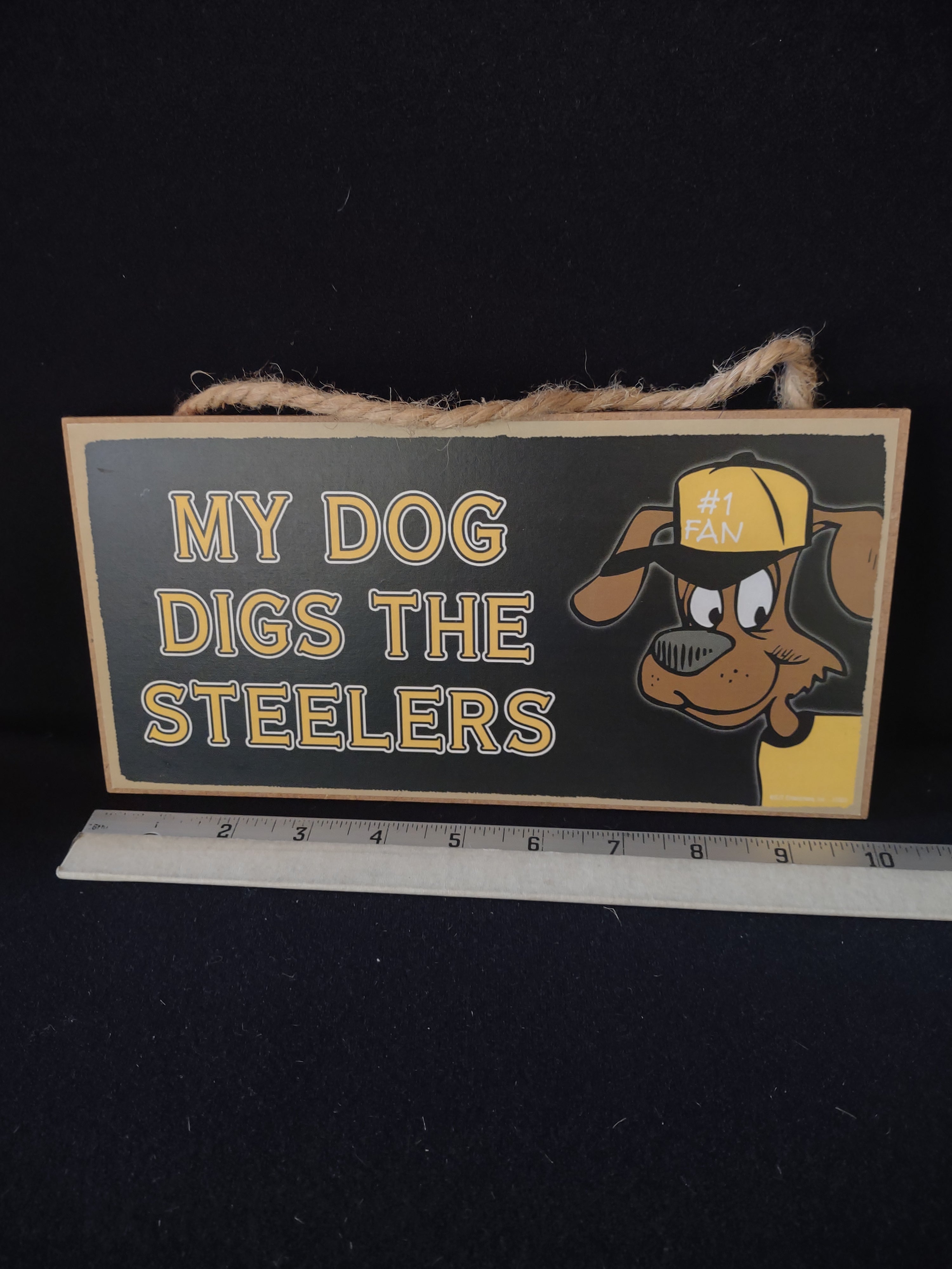 Steeler Fan 10X5" Plague My Dog Digs the Steelers (Lot 4527)