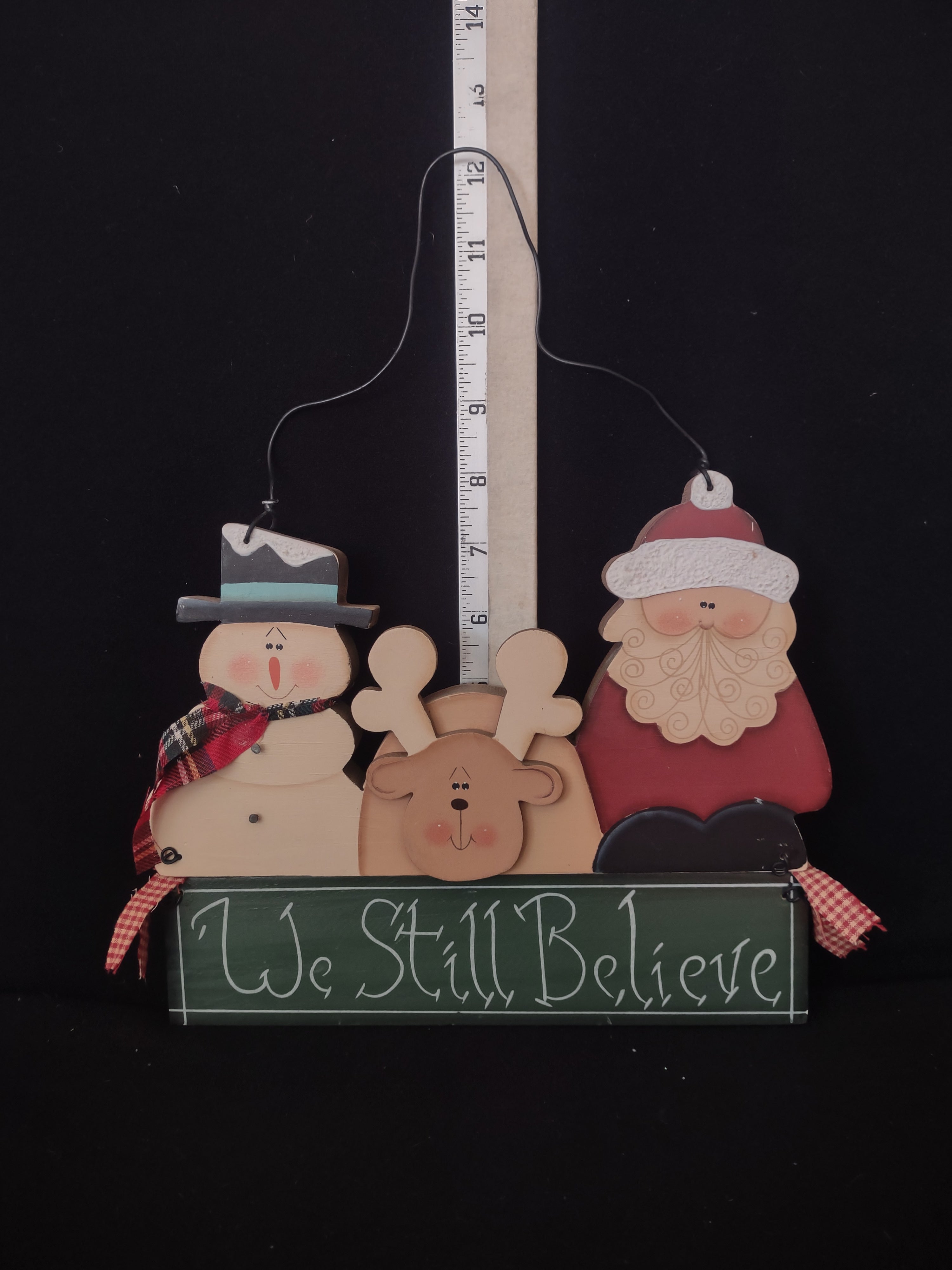 Wooden Christmas Wall Sign Snowman Reindeer Santa We Still Believe (Lot 4563)